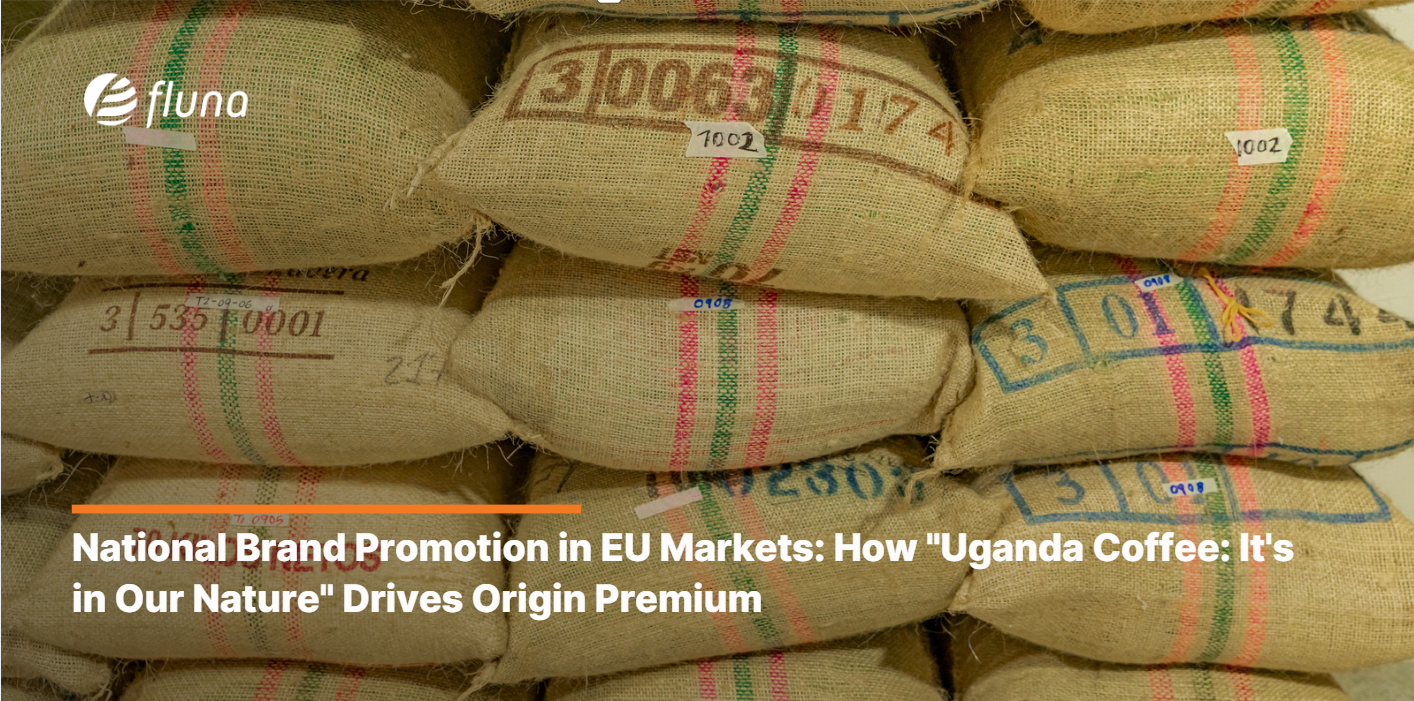 National Brand Promotion in EU Markets: How "Uganda Coffee: It's in Our Nature" Drives Origin Premium